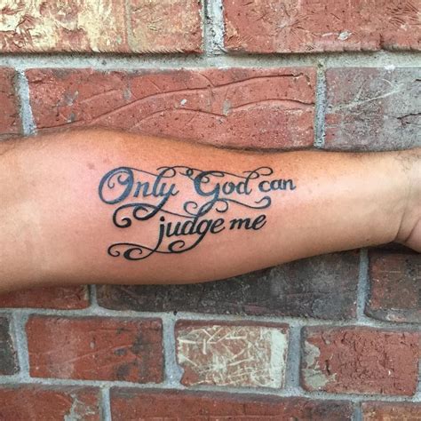 only god can judge me tattoo|Meaningful and Inspiring Only God Can Judge Me Tattoo Ideas